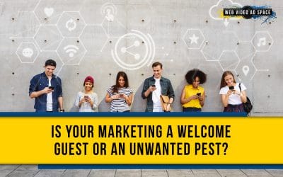 Is Your Marketing a Welcome Guest or an Unwanted Pest?